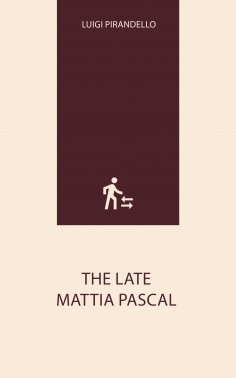 eBook: The Late Mattia Pascal