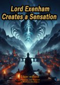 eBook: Lord Exenham Creates a Sensation