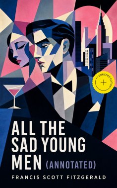 eBook: All the Sad Young Men (Annotated)