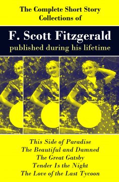 ebook: The Complete Short Story Collections of F. Scott Fitzgerald published during his lifetime