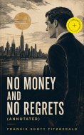 eBook: No Money and No Regrets (Annotated)