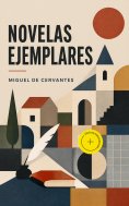ebook: Novelas Ejemplares (Anotado)