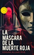 eBook: La Máscara de la Muerte Roja (Anotado)