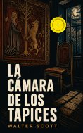ebook: La Cámara de los Tapices (Anotado)