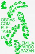 eBook: Obras de Emilia Pardo Bazán