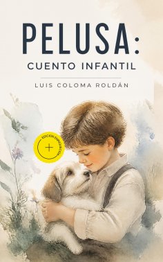 ebook: Pelusa: cuento infantil (Anotado)