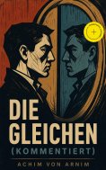 eBook: Die Gleichen (Kommentiert)
