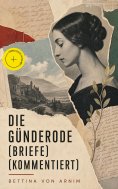 eBook: Die Günderode (Briefe) (Kommentiert)