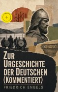 ebook: Zur Urgeschichte der Deutschen (Kommentiert)