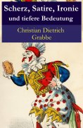 ebook: Scherz, Satire, Ironie und tiefere Bedeutung