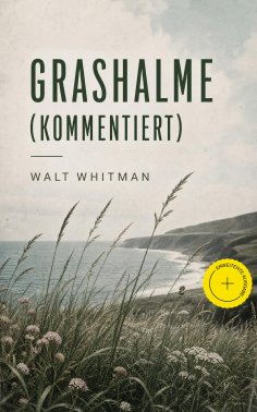 eBook: Grashalme (Kommentiert)