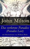 eBook: Das verlorene Paradies (Paradise Lost) mit Illustrationen von William Blake