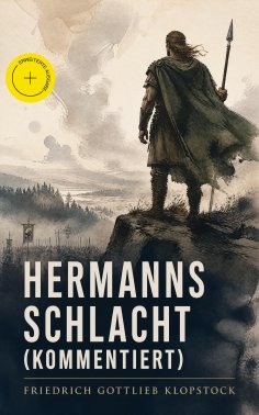 eBook: Hermanns Schlacht (Kommentiert)