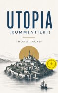 ebook: Utopia (Kommentiert)