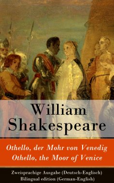 eBook: Othello, der Mohr von Venedig / Othello, the Moor of Venice - Zweisprachige Ausgabe
