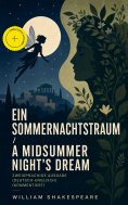 eBook: Ein Sommernachtstraum / A Midsummer Night's Dream - Zweisprachige Ausgabe (Deutsch-Englisch) (Kommen
