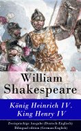 eBook: König Heinrich IV. / King Henry IV - Zweisprachige Ausgabe (Deutsch-Englisch) / Bilingual edition (G