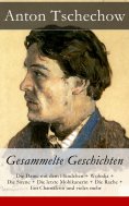 eBook: Anton Tschechow: Gesammelte Geschichten