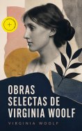 eBook: Obras selectas de Virginia Woolf (Anotado)
