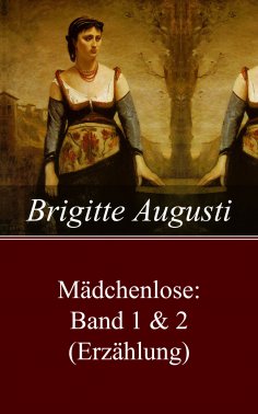 eBook: Mädchenlose: Band 1 & 2 (Erzählung)