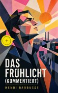 ebook: Das Frühlicht (Kommentiert)