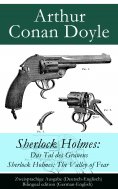 eBook: Sherlock Holmes: Das Tal des Grauens / Sherlock Holmes: The Valley of Fear