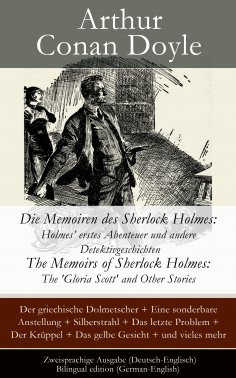 eBook: Die Memoiren des Sherlock Holmes: Holmes' erstes Abenteuer und andere Detektivgeschichten