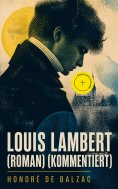 ebook: Louis Lambert (Roman) (Kommentiert)