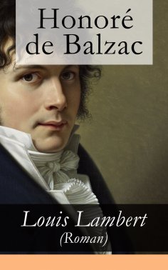 Louis Lambert (Roman) - Vollständige deutsche Ausgabe