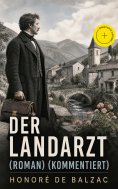 ebook: Der Landarzt (Roman) (Kommentiert)