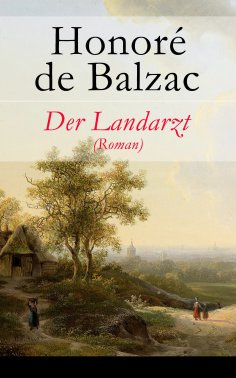 eBook: Der Landarzt (Roman)