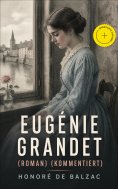 eBook: Eugénie Grandet (Roman) (Kommentiert)