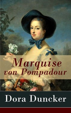 ebook: Marquise von Pompadour