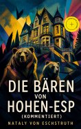 eBook: Die Bären von Hohen-Esp (Kommentiert)