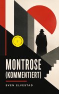 ebook: Montrose (Kommentiert)