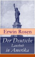 eBook: Der Deutsche Lausbub in Amerika