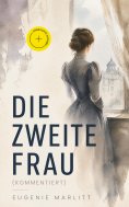 ebook: Die zweite Frau (Kommentiert)