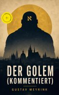 eBook: Der Golem (Kommentiert)