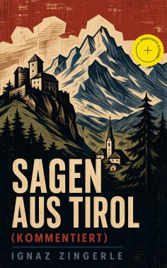 eBook: Sagen aus Tirol (Kommentiert)