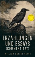 ebook: Erzählungen und Essays (Kommentiert)