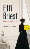 ebook: Effi Briest (Kommentiert)