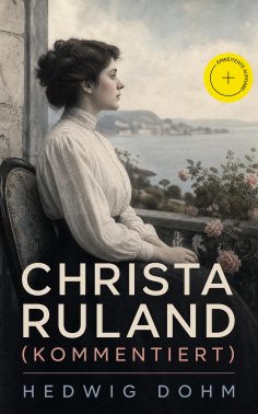 eBook: Christa Ruland (Kommentiert)