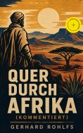eBook: Quer durch Afrika (Kommentiert)