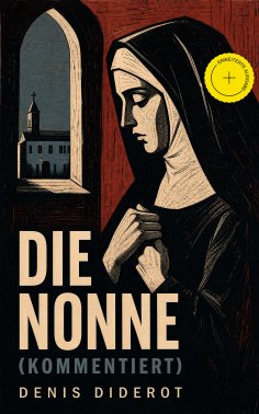 eBook: Die Nonne (Kommentiert)