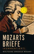 ebook: Mozarts Briefe (Kommentiert)