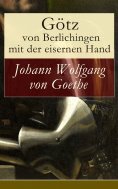 eBook: Götz von Berlichingen mit der eisernen Hand