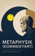 ebook: Metaphysik (Kommentiert)