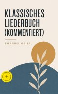 eBook: Klassisches Liederbuch (Kommentiert)