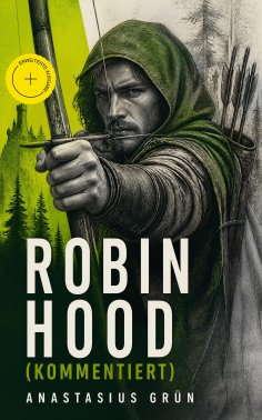 eBook: Robin Hood (Kommentiert)