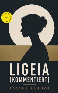 eBook: Ligeia (Kommentiert)